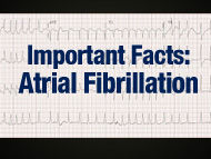Important Facts About Atrial Fibrillation For Patients