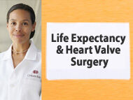 Doctor Q&A: Life Expectancy & Heart Valve Disease