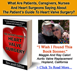 Read The Leading Heart Valve Surgery Book For Patients And Caregivers Experiencing Heart Valve Replacement and Heart Valve Repair