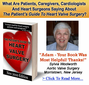 Read The #1 Book For Heart Valve Replacement and Heart Valve Repair Patients & Caregivers