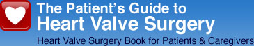 The Patient's Guide to Heart Valve Surgery