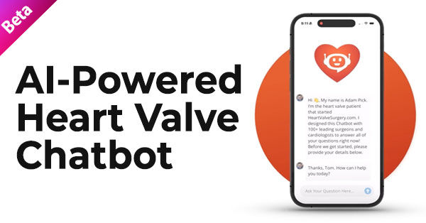 Artificial Intelligence Heart Valve Chatbot Launch