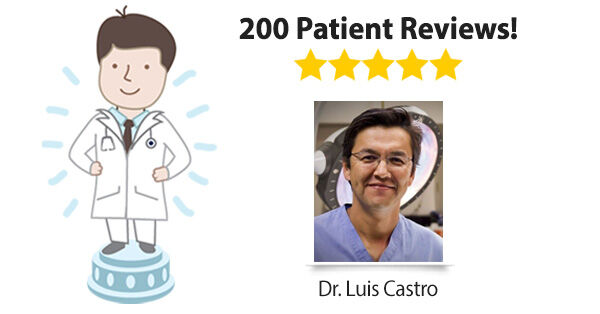 Dr. Luis Castro Receives 200 Patient Reviews