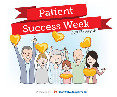 Patient Success Week for Heart Valve Patients