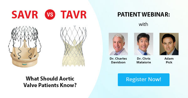 SAVR v. TAVR Webinar - Click Here to Sign Up Now!