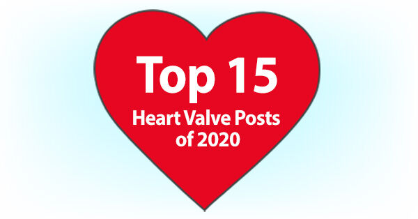 Top 15 Heart Valve Posts of 2020