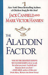 The Aladdin Factor By Jack Canfield and Mark Hansen