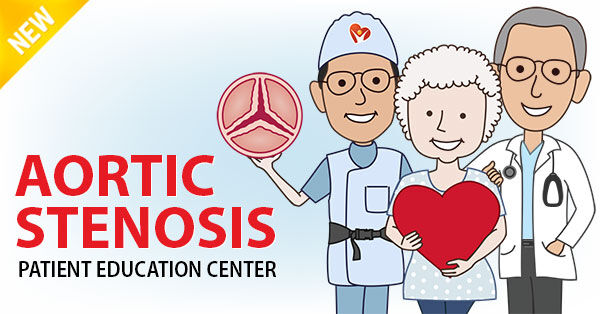 Aortic Stenosis & TAVR Patient Education Center