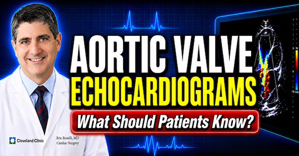 Aortic Valve Echocardiograms: Understanding Aortic Gradients &amp; More