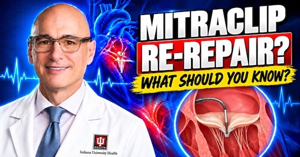 Tavr Program MitraClip Re-Repair or Replacement? With Dr. Marc Gerdisch