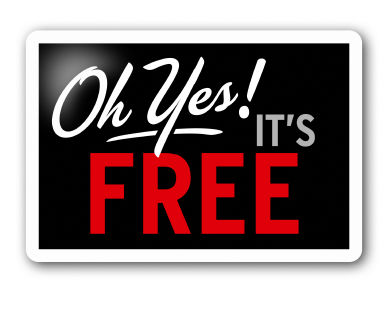 Sign that says, yes it is free