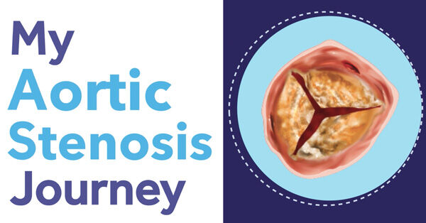 My Aortic Stenosis Journey