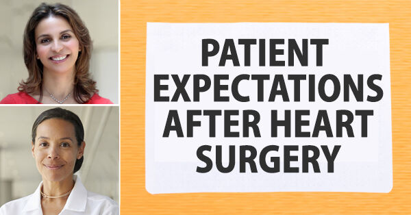 Patient Expectations After Heart Surgery