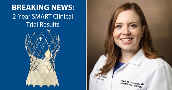 Breaking News: New 2-Year Results for the SMART Clinical Trial