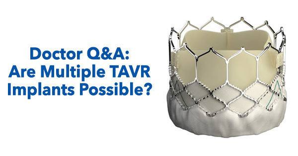 Multiple TAVR Implants