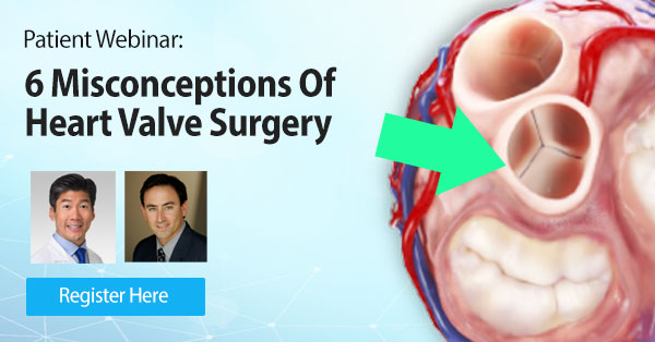 6 Misconceptions Webinar with Dr. Chris Malaisrie