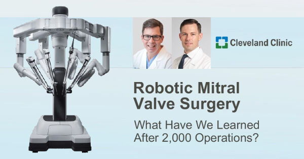 Robotic Mitral Valve Repair Surgery at Cleveland Clinic