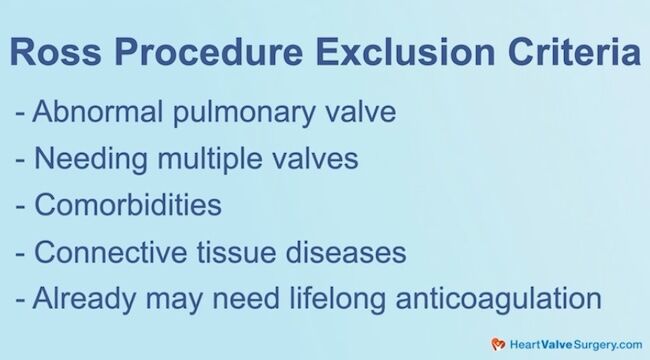 Ross Procedure Exclusion Criteria