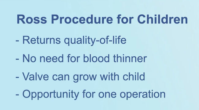 Benefits of the Ross Procedure in Children